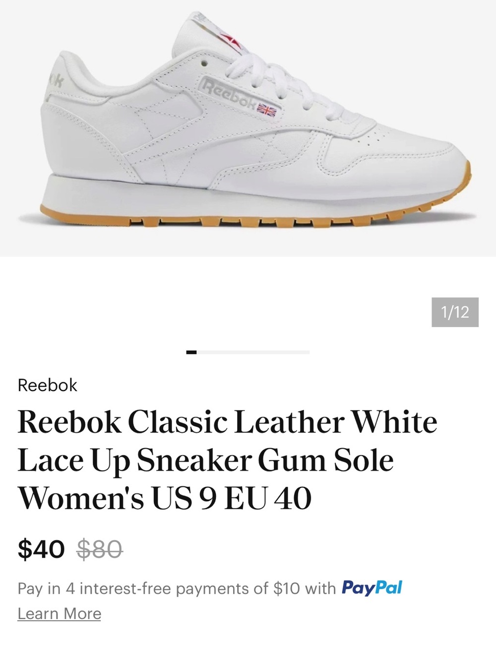 Reebok Men’s Classic Leather Sneakers — White with Gum.Brand New Never been worn